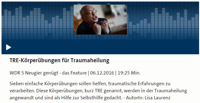 Tension and Trauma Releasing Exercises (TRE) WDR Mediathek